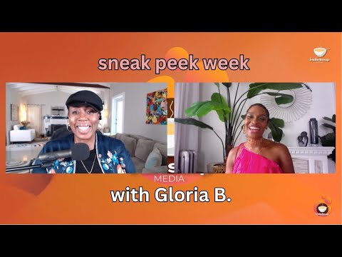 IndieSoup Media Sneak Peak with Gloria B!