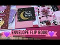 Envelope Flip Book Tutorial | Valentine’s Theme
