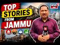 Top Headlines from Jammu