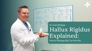 Hallux Rigidus Explained How To Manage Big Toe Arthritis Cls Health Foot & Ankle