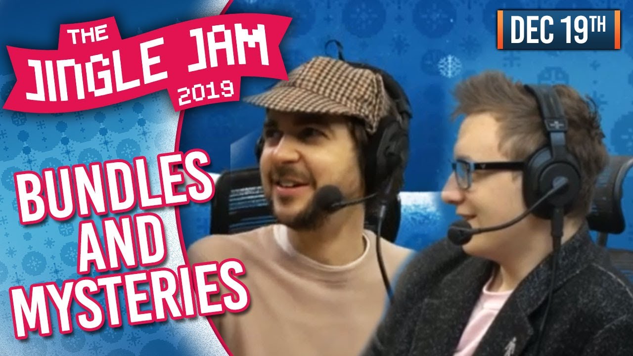 JINGLE JAM 2019 DAY 19! BUNDLES AND MYSTERIES! 19/12/19 YouTube