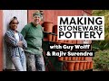 Making stoneware pottery with guy wolff  rajiv surendra