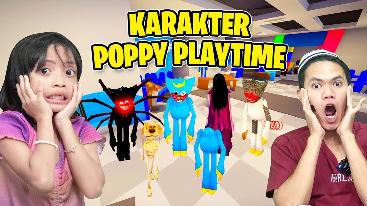 Poppy Raja LEIKA KUMPULIN SEMUA KARAKTER POPPY PLAYTIME 😱😨 POPPY PLAYTIME ROBLOX ...