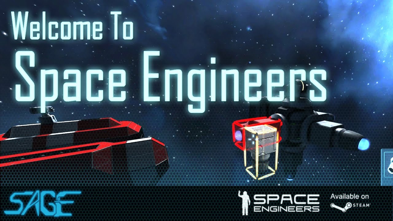 New Player's Guide To Space Engineers - YouTube