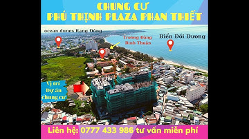 Tiến độ Chung cư Phú Thịnh Phan Thiết đường Lê Lợi
