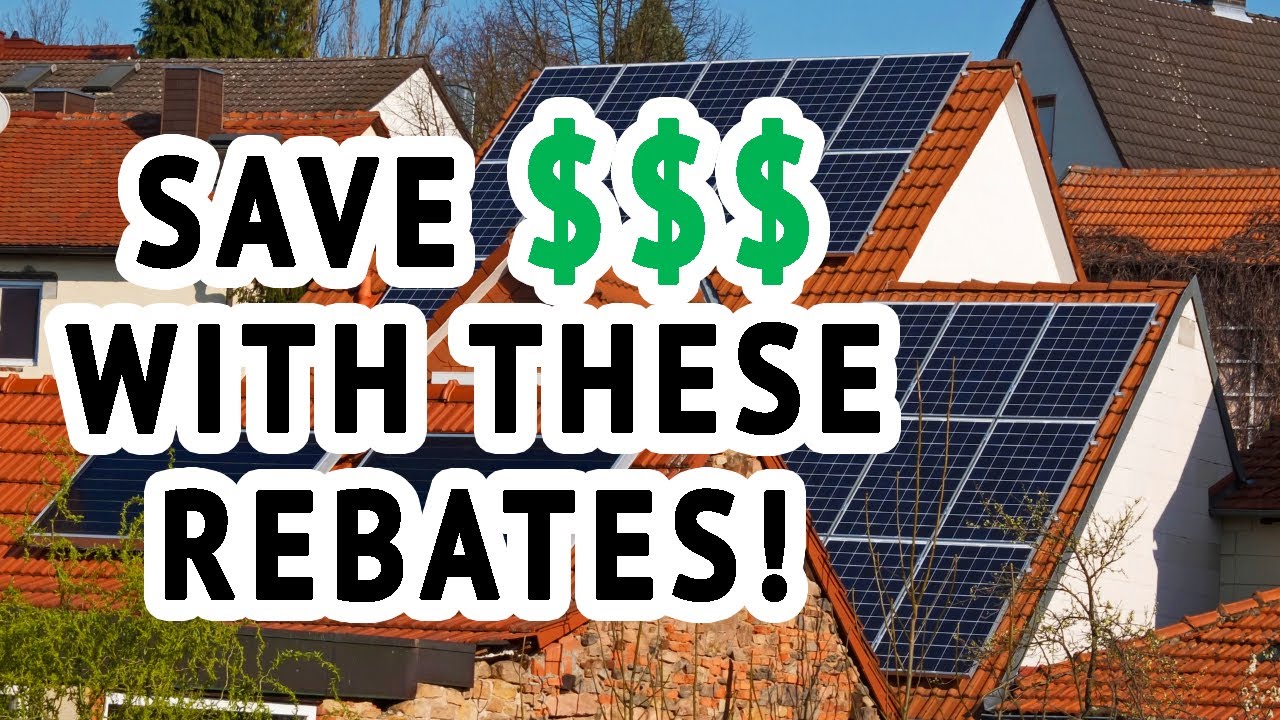 Rebates For Solar In California Plus Many More Homeowner Savings 