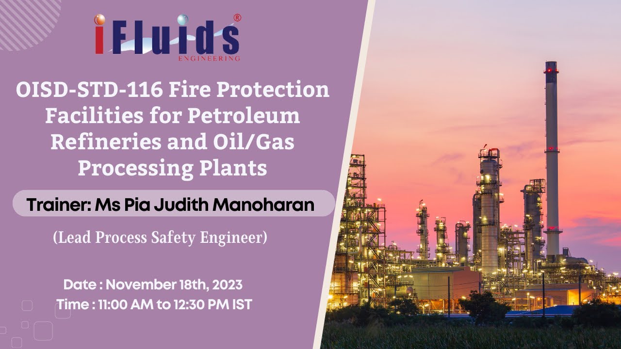 OISDSTD116 Fire Protection Facilities for Petroleum Refineries and