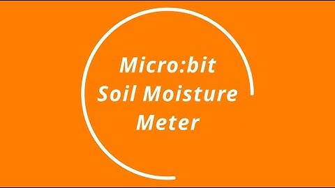 Make a Code Monday: Soil Moisture Meter