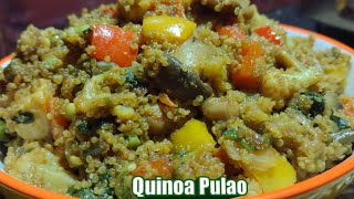 Healthy Quinoa Pulao||Vegetable Quinoa recipe