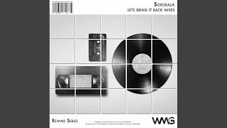 Lets Bring It Back (Interlude Mix 3)