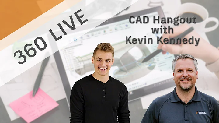 Episode 61 -  CAD Hangout with Kevin Kennedy