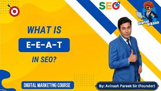 What is E-E-A-T Google Guidelines in SEO?