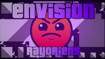 Geometry Dash | Envision by RayOriens