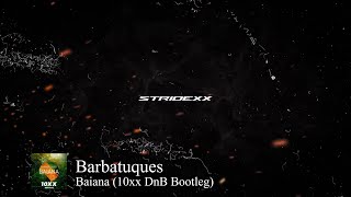 Barbatuques - Baiana (10xx DnB Bootleg)