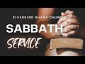 Sabbath Service Live From RiverSide Ghana SDA