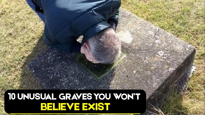 10 Strangest Graves you Won’t Believe Exist