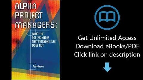 Alpha Project Managers: What the Top 2% Know That Everyone Else Does Not
