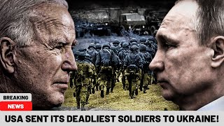 Putin's nightmare has come true. USA sent its deadliest soldiers to Ukraine.