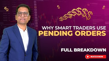 Pending Orders in Forex Explained | Stop Missing Perfect Entries!