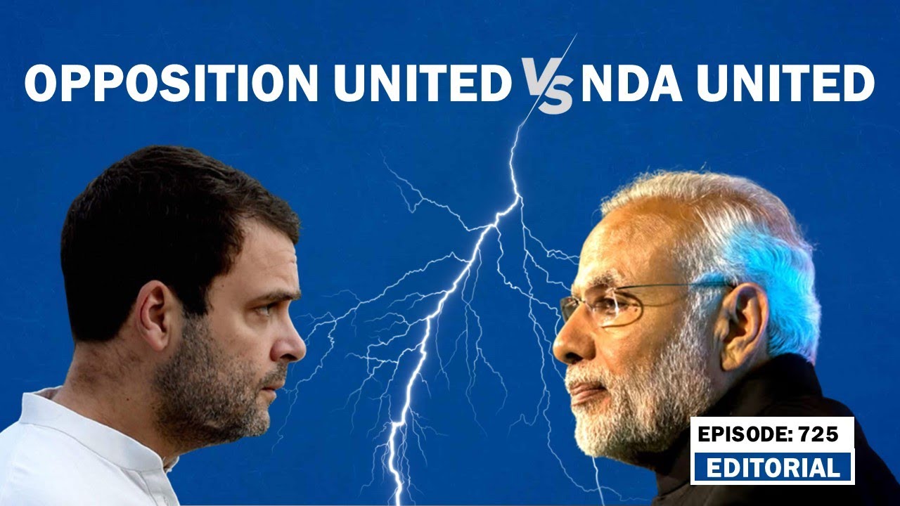 Editorial With Sujit Nair: OPPOSITION UNITED VS NDA UNITED| PM Modi ...