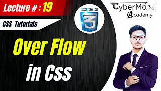 Lec # 19 -  Over Flow in CSS  | All Types & Use | 2023 .