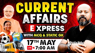 17 May Current Affairs 2024 | Current Affairs Express | SSC JE Current Affairs Today