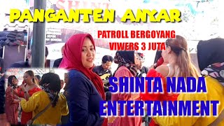 Lagu Wajib Panganten Anyar  Patroll  Bergoyang  Shinta Nada