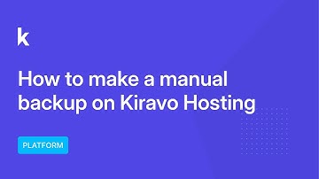 How to create a manual backup of your website on Kiravo Hosting