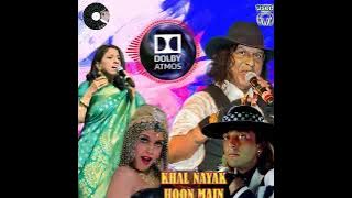 Khal Nayak Hoon Main (Dolby Atmos 8.1 stereo mixing) Kavita Krishnamurthy, Vinod Rathod