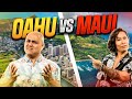 OAHU vs MAUI - Know These Differences Before Choosing Which Island To Live On