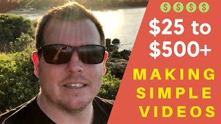 How To Make $100 a Day Or More Making Simple Videos...