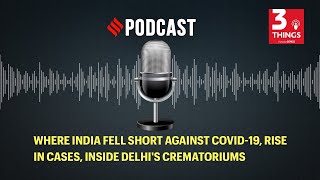 Where India fell short against COVID-19, rise in cases, inside Delhi's crematoriums screenshot 5