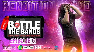 RENDITION Round | THE TOP 25 | Episode 5 | Virtual Battle of the BANDS | #vbotb