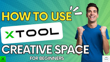 How to Use xTool Creative Space | Tips & Tricks for Beginners