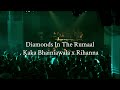 JUSREALM Diamonds In The Rumaal Kaka Bhainiawala X Rihanna 