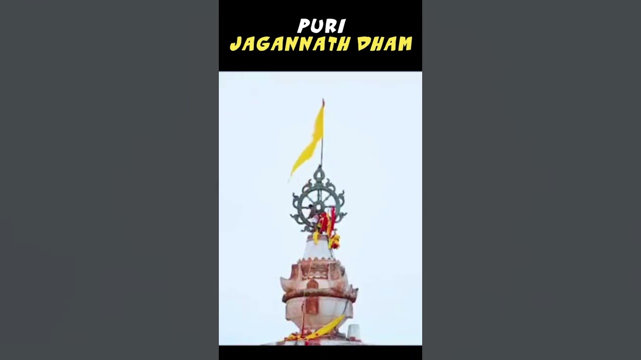 Jagannath Darshan - Puri Jagannath Temple - Flag Alternation Rituals - Odisha Tourism - Odishaaah