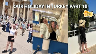 Our Holiday In Turkey| Part 1