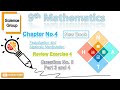 9th Class Mathematics - Chapter 4 - Review Exercise - Question 3 - Part 3 and 4@m.imathematics