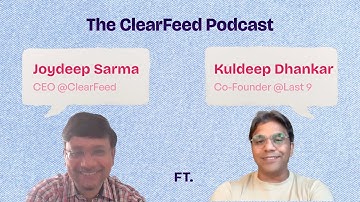 Engineering-Led GTM, Autonomous Ops & India-First Strategy | Kuldeep, @last9 | ClearFeed Podcast