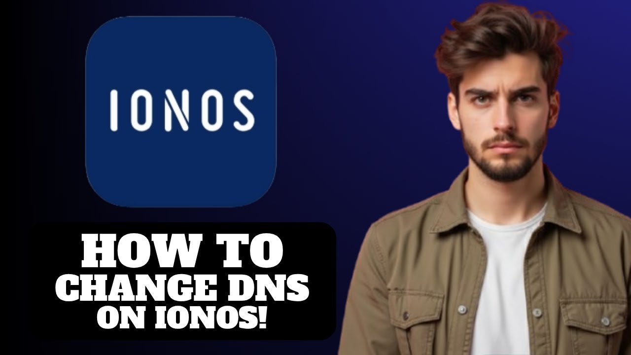 How to Change DNS on IONOS 2025 - YouTube