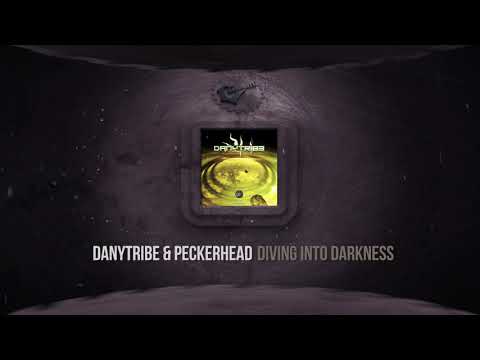 Danytribe — Danytribe vs Peckerhead - Diving Into Darkness