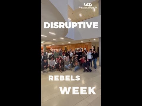 Taller de Innovación: Disruptive Rebels Week