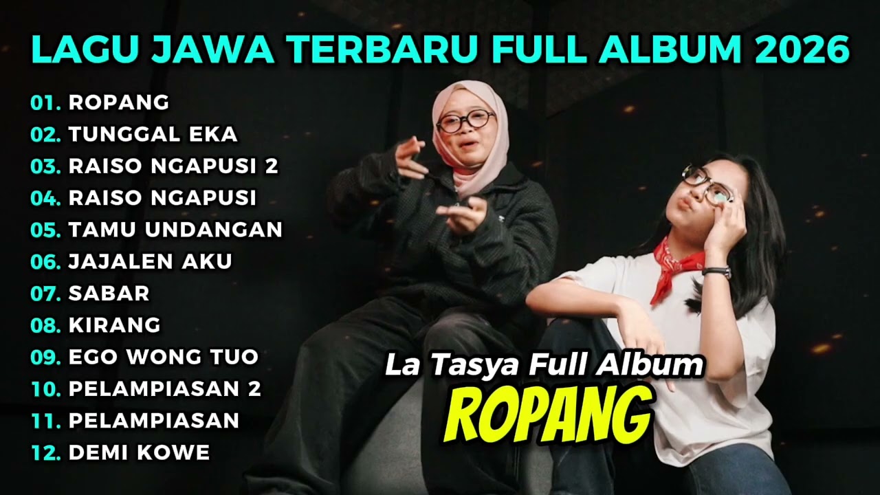 ROPANG - LA TASYA FEAT NAYLA FARDILA | LAGU JAWA TERPOPULER 2026