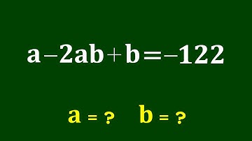 A Nice Algebra Problem | Math Olympiad a=? b=?