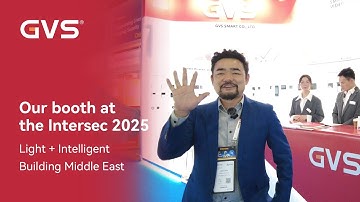 GVS at INTERSEC 2025 in DUBAI: New VDP + KNX Products Highlights