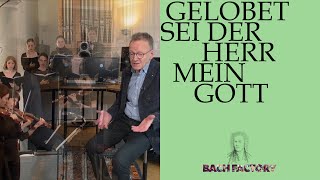 &quot;Gelobet sei der Herr, mein Gott&quot;: Understanding Bach&#39;s BWV 129 – A Cantata of Praise | Bach Factory