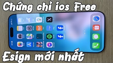 Cách Cài Esign, Ksign FREE Mới Nhất Cho IOS Chứng chỉ esgin mới nhất cho iphone