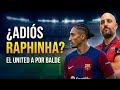 MERCATO BARÇA | ¿Adiós a RAPHINHA? | El UNITED a por BALDE | Podremos FICHAR con NORMALIDAD