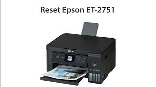 Reset Epson Et 2751 Wicreset Key