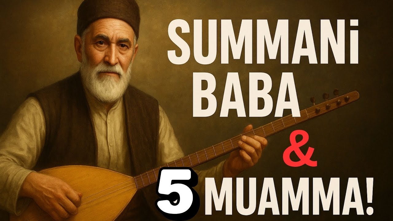 Sümmani Baba 5 Muammayı Nasıl Çözüyor?
